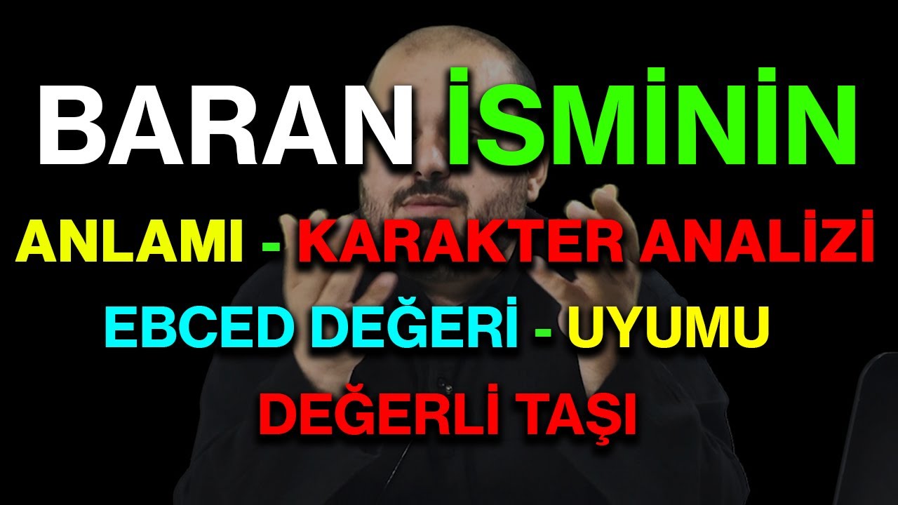 Baran isminin anlamı nedir ismi esması Detaylı isim karakter analizi ebced değeri uyumu değerli taşı