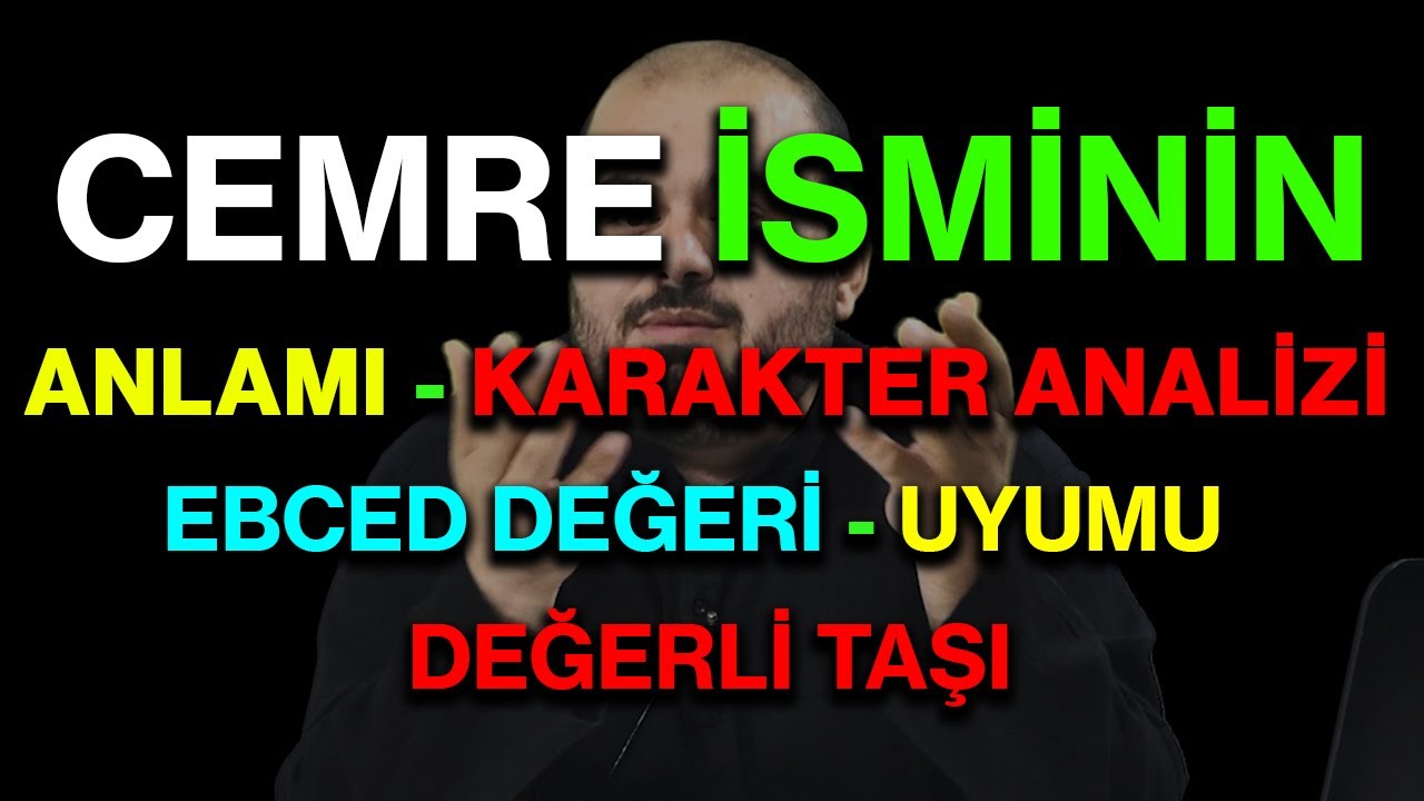 Cemre isminin anlamı nedir ismi esması Detaylı isim karakter analizi ebced değeri uyumu değerli taşı